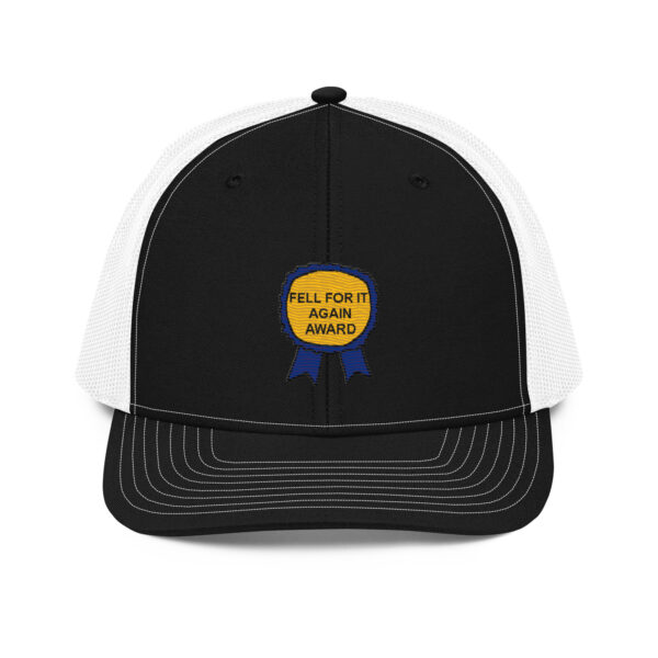 "Fell For It Again Award" Embroidered Trucker Cap - Image 5