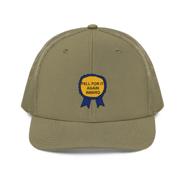 "Fell For It Again Award" Embroidered Trucker Cap - Image 11