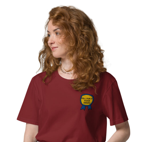 "Fell For It Again Award" Embroidered Unisex organic cotton t-shirt - Image 9