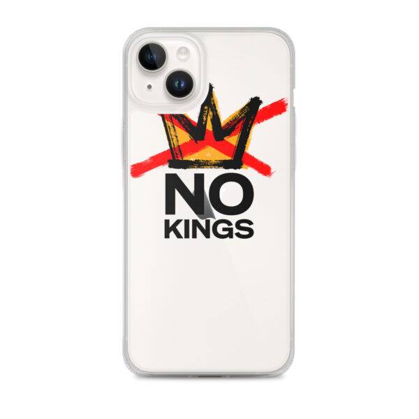 No Kings Clear Case for iPhone® - Image 24