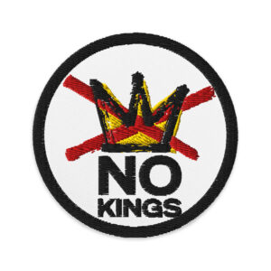 No Kings Embroidered patches
