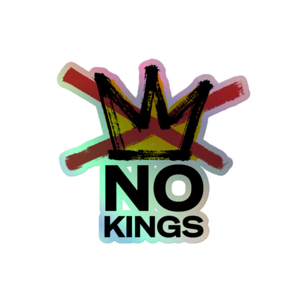 Holographic No Kings stickers - Image 2