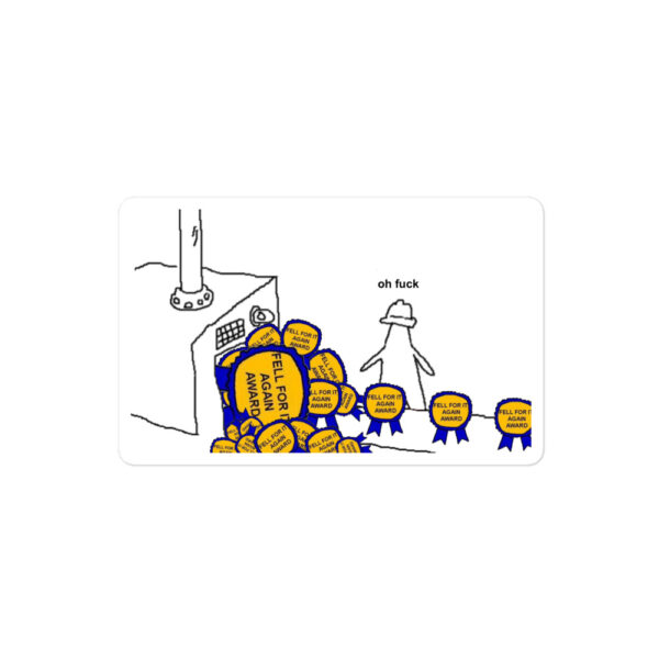 Fell For It Again Award Conveyer Belt stickers - Image 2