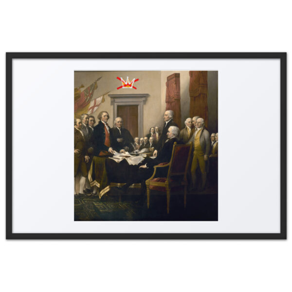 Framed No Kings Declaration Of Independence poster with mat - Image 5