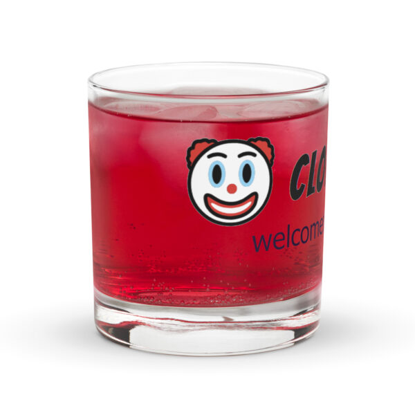 Welcome To Clownworld Rocks glass - Image 4
